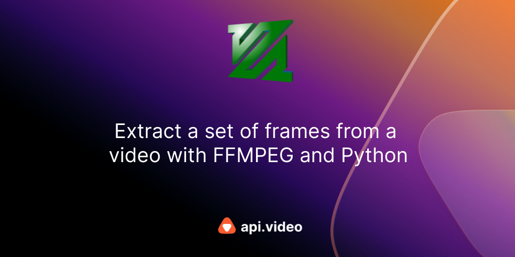 Blog | Extract A Set Of Frames From A Video With FFMPEG And Python ...