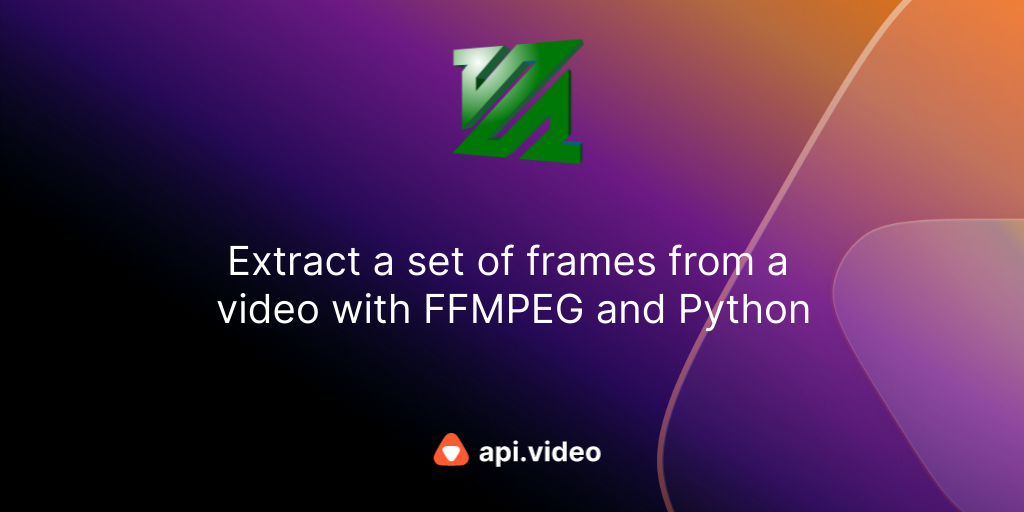 Extract a set of frames from a video with FFMPEG and Python